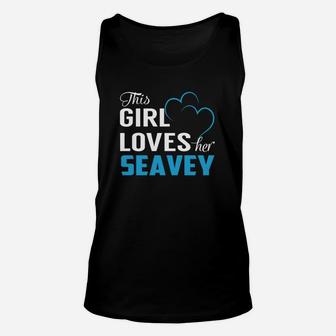 This Girl Loves Her Seavey Name Shirts Unisex Tank Top - Seseable