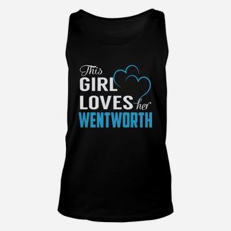 This Girl Loves Her Wentworth Name Shirts Unisex Tank Top - Seseable