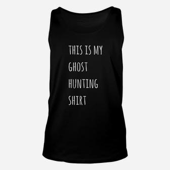 This Is My Ghost Hunting Funny Lazy Halloween Costume Unisex Tank Top - Seseable