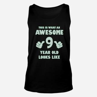This Is What An Awesome 9 Year Old Looks Like Youth Unisex Tank Top - Seseable