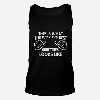 This Is What The Worlds Best Godfather Looks Like Unisex Tank Top - Seseable