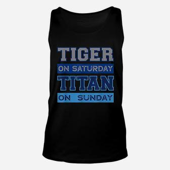 Tiger On Saturday Titan On Sunday Nashville Football Gift Unisex Tank Top - Seseable