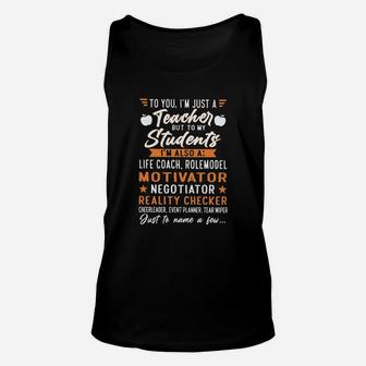 To You I Am Just A Teacher But To My Students Unisex Tank Top - Seseable
