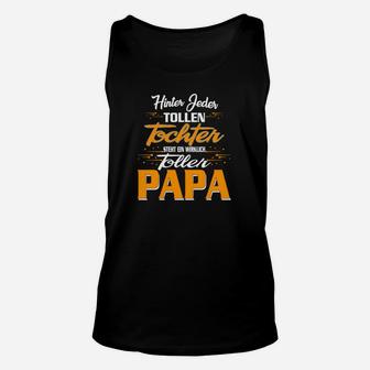 Tolles Papa Unisex TankTop mit Aufdruck für Väter von Töchtern - Seseable