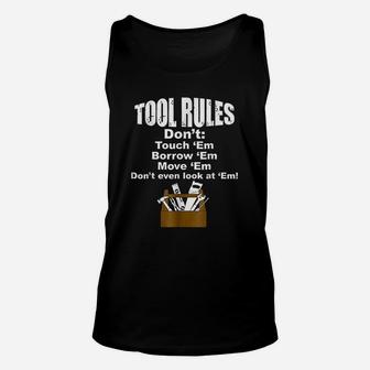 Tool Rules Funny Fathers Day Handyman Unisex Tank Top - Seseable