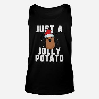 Top Just A Jolly Potato Funny Sweet Potato Christmas Sweater Unisex Tank Top - Seseable