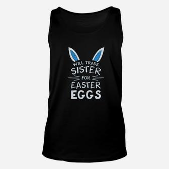 Trade Sister For Easter Eggs Funny Siblings Youth Kids Easter Unisex Tank Top - Seseable