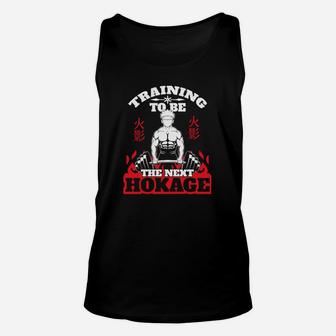 Training, Um Das Nächste Hokage- Zu Sein Unisex TankTop - Seseable