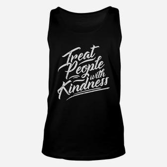 Treat People With Kindness Inspirational Quote Unisex Tank Top - Seseable