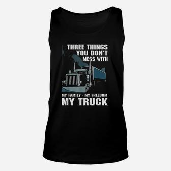 Truck Driver Father Do Not Mess With My Family Unisex Tank Top - Seseable