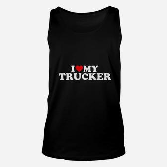 Truck Driver Wife I Love My Trucker With Heart Unisex Tank Top - Seseable