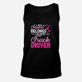 Truck Drivers Wife Or Girlfriend Trucker Gifts Unisex Tank Top - Seseable