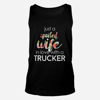 Trucker Wife Design Gift For Spoiled Trucker Wives Unisex Tank Top - Seseable