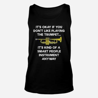 Trumpet Funny Smart People Trumpet Player Unisex Tank Top - Seseable