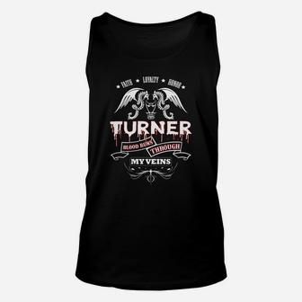 Turner Blood Runs Through My Veins - Tshirt For Turner Unisex Tank Top - Seseable
