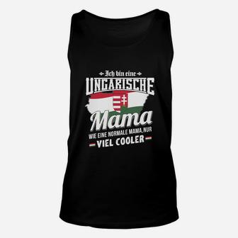 Ungarische Mama Cooleres Design Unisex TankTop, Stilvolles Motiv für Mütter - Seseable