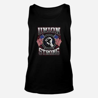 Union Strong Pro-union Worker Labor Protest Unisex Tank Top - Seseable