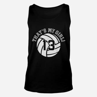 Unique Thats My Girl 13 Volleyball Player Unisex Tank Top - Seseable