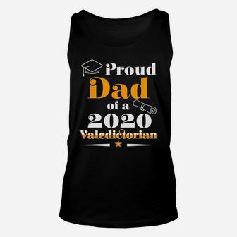 Valedictorian Class Of 2020 Proud Dad Family Graduation T-shirt Unisex Tank Top - Seseable