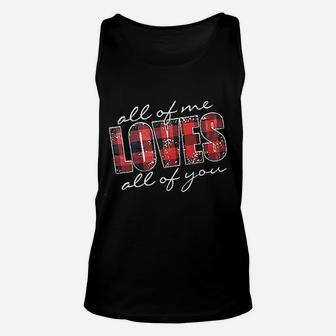 Valentines Day Love Women All Of Me Loves All Of You Letter Unisex Tank Top - Seseable