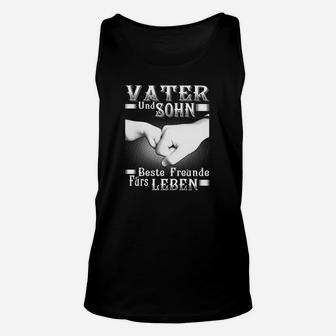 Vater und Sohn Beste Freunde fürs Leben Themen-Unisex TankTop für Männer - Seseable