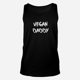 Vegan Daddy Shirt, best christmas gifts for dad Unisex Tank Top - Seseable