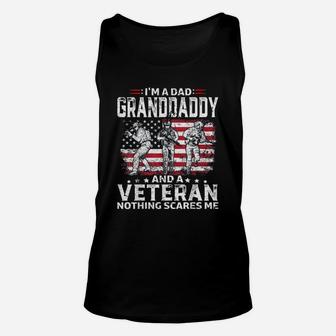 Veteran Dad Granddaddy Nothing Scares Me Unisex Tank Top - Seseable