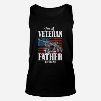 Veteran Dad Im A Veteran Like My Father Unisex Tank Top - Seseable