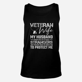 Veteran Wife Army Husband Soldier Saying Cool Military Gift Unisex Tank Top - Seseable