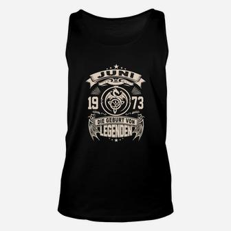 Vintage 1973 Geburtstags-Unisex TankTop für Juni Legenden - Seseable