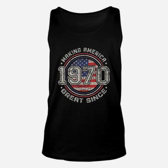 Vintage Birthday Gift Making America Great Since 1970 Unisex Tank Top - Seseable