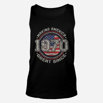 Vintage 51st Birthday Gift Making America Great Since 1970 Unisex Tank Top - Seseable