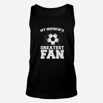 Vintage Graphic My Nephew Greatest Fan Soccer Unisex Tank Top - Seseable