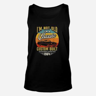 Vintage Im Not Old I Am A Classic Born 1964 57th Birthday Unisex Tank Top - Seseable