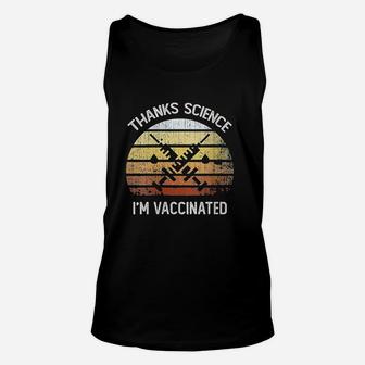 Vintage Thanks Science I Am Vaccinated Unisex Tank Top - Seseable