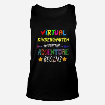 Virtual Kindergarten Where The Adventure Begins Teacher Kid Unisex Tank Top - Seseable