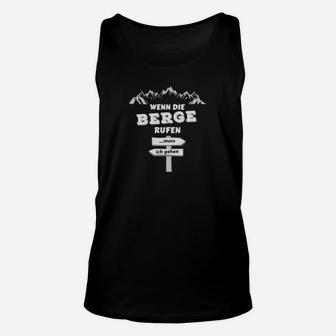 Wanderlust-Unisex TankTop mit Bergmotiv - Wenn die Berge rufen, bin ich dabei - Seseable