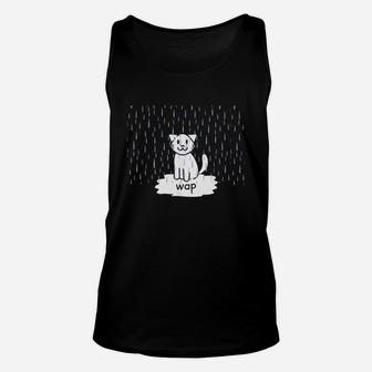 Wap Wet Cat In Rain Funny Hot Cute Hip Hop Rap Unisex Tank Top - Seseable