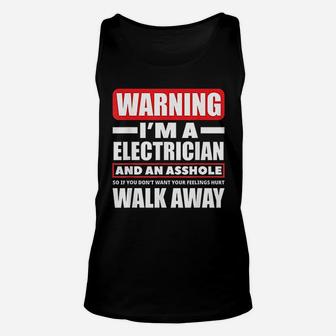 Warning I Am A Electrician Electrician Gift Unisex Tank Top - Seseable