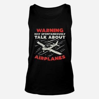 Warning Talk About Airplanes Funny Pilot Aviation Lover Gift Unisex Tank Top | Seseable UK