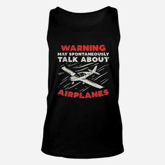 Warning Talk About Airplanes Funny Pilot Aviation Lover Gift Unisex Tank Top | Seseable UK