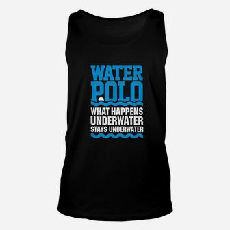 Water Polo What Happens Underwater Stays Underwater Unisex Tank Top - Seseable