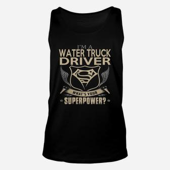 Water Truck Driver Unisex Tank Top - Seseable