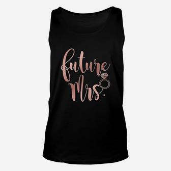 Wedding Gift For Her Bride From Groom Soon To Be Future Mrs Unisex Tank Top - Seseable