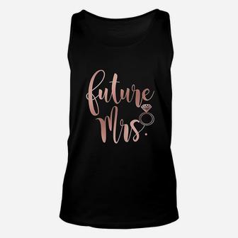 Wedding Gift For Her Bride Groom Soon To Be Future Mrs Unisex Tank Top - Seseable
