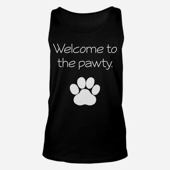 Welcome To The Pawty Animal Funny Furry Doggy Kitty Unisex Tank Top - Seseable