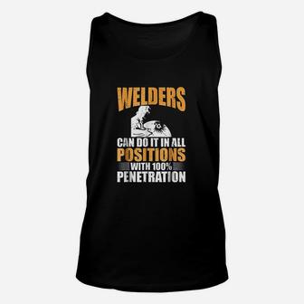 Welders Can Do It In All Positions Funny Welder Unisex Tank Top - Seseable