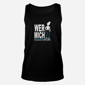 Wer Mich Auf Joggingshose Nicht Lieber TankTop - Seseable