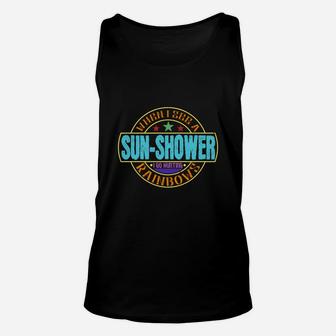 When I See A Sunshower I Go Hunting Rainbows Unisex Tank Top - Seseable