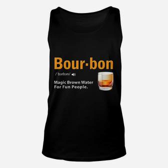 Whiskey Bourbon Definition Magic Brown Water Unisex Tank Top - Seseable